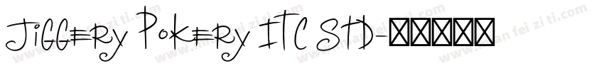 Jiggery Pokery ITC Std字体转换